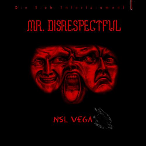 Mr. Disrespectful (Explicit)