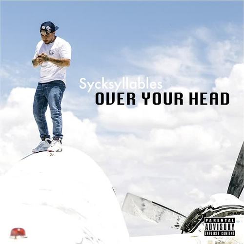 Over Your Head (Explicit)