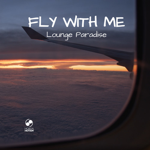 Fly with Me (Explicit)