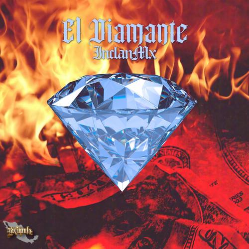 El Diamante (Explicit)