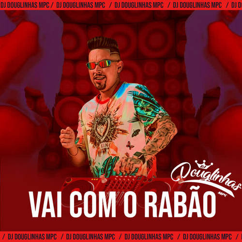 Vai Com o Rabão (feat. MC EZ)