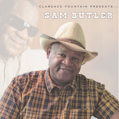 Clarence Fountain Presents... Sam Butler