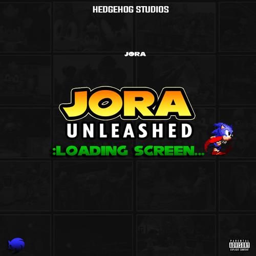 Jora Unleashed: Loading Screen (Explicit)