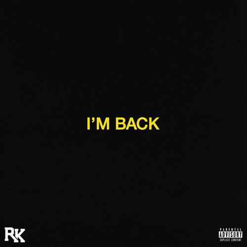 I'm Back (Explicit)