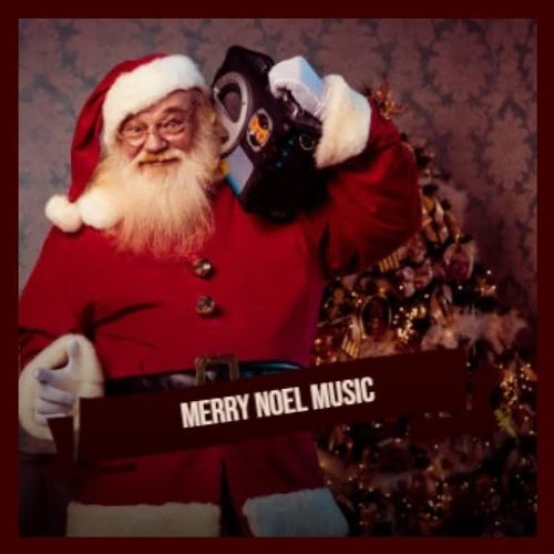 Merry Noel Music