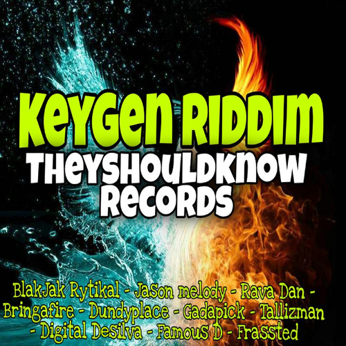 Keygen Riddim (Explicit)