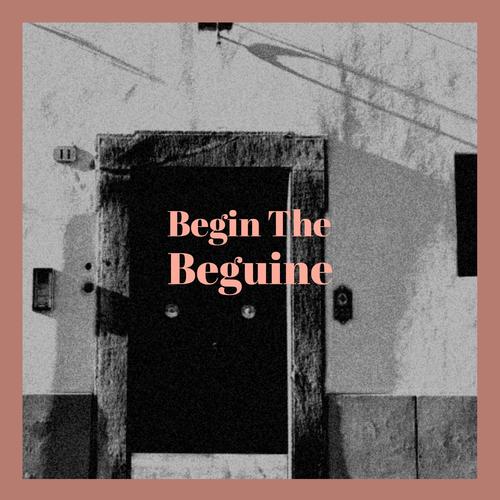 Begin The Beguine