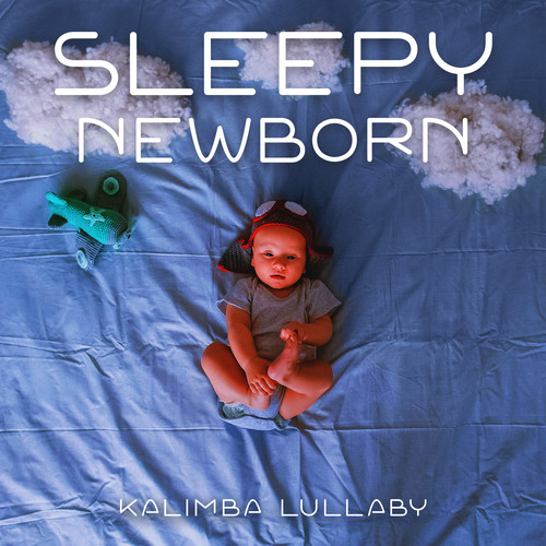 Sleepy Newborn: Kalimba Lullaby for Calm Baby Sleep