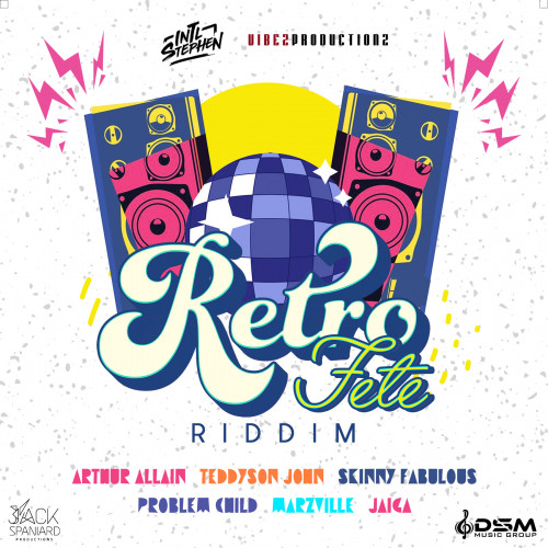 Retro Fete Riddim