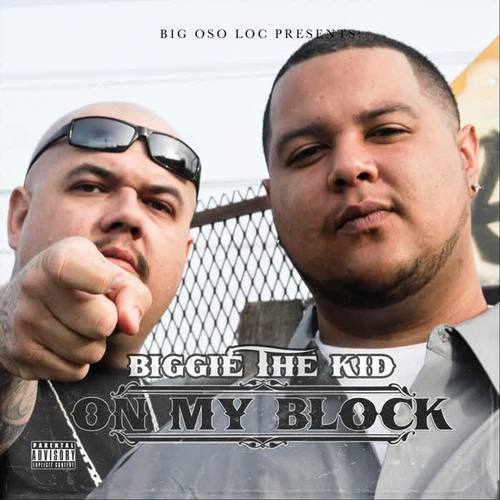 On My Block (Big Oso Loc Presents) [feat. Big Oso Loc] [Explicit]