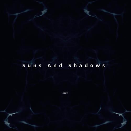 Suns And Shadows