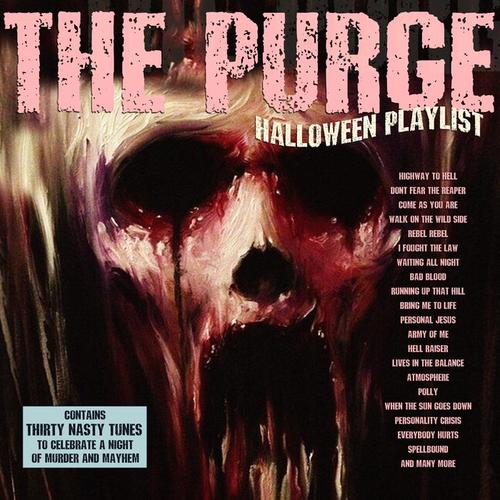 The Purge - Halloween Playlist