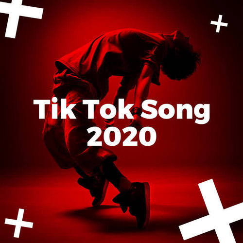 Tik Tik Songs 2020 (Explicit)