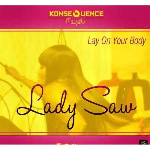 Lay On Your Body