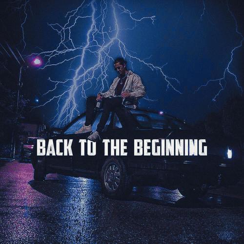 Back to the beginning (Explicit)