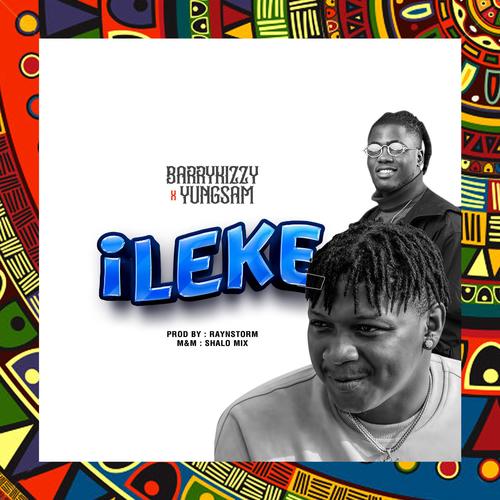 ileke (feat. Yungsam)