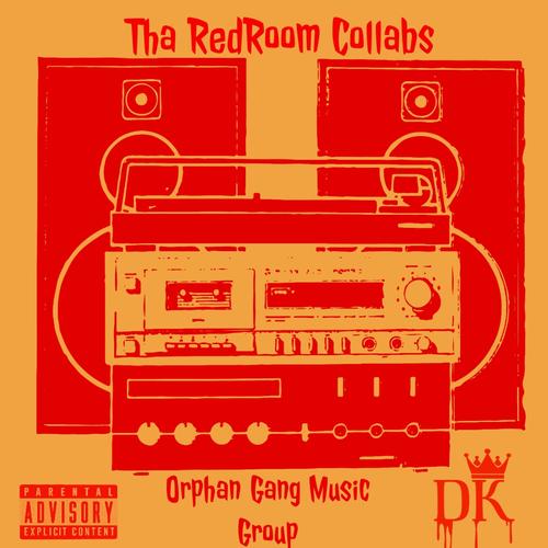 Tha RedRoom Collabs (Explicit)