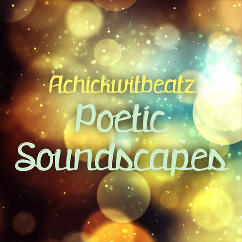 Poetic Soundscapes