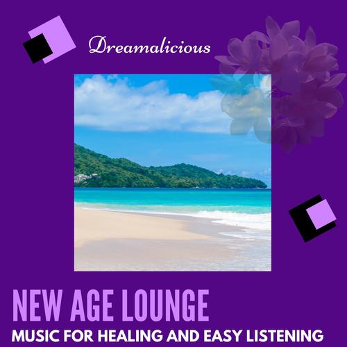 New Age Lounge - Music For Healing And Easy Listening