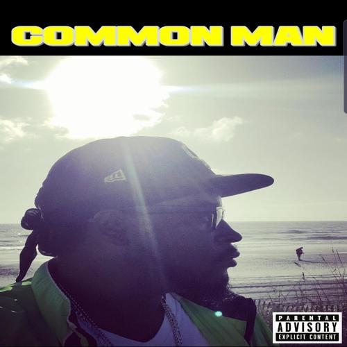 Common Man (Explicit)