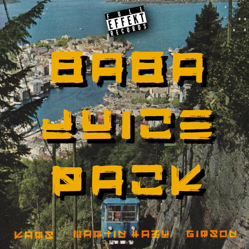 Baba Juice Pack, Vol. 1 (Explicit)