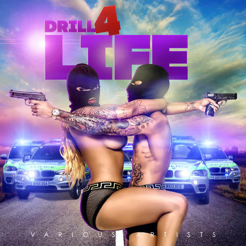 Drill 4 Life (Explicit)