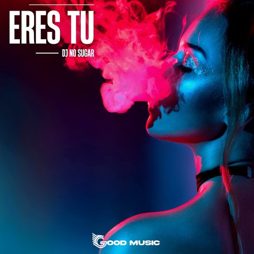 Eres tu
