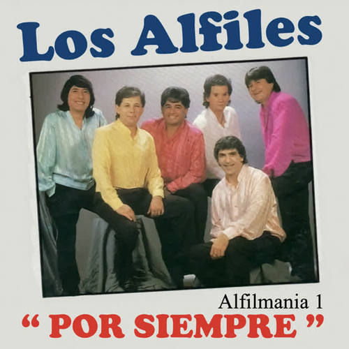 Alfilmania 1 por Siempre