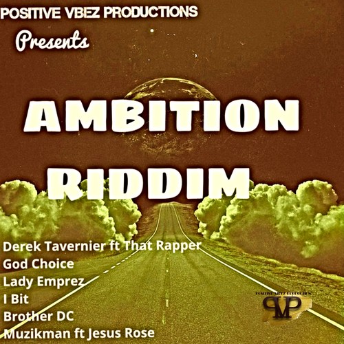 Ambition Riddim (Explicit)