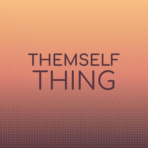 Themself Thing