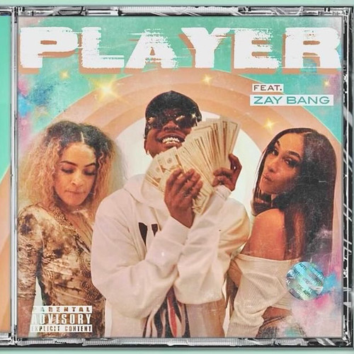 Player (feat. ZayBang) [Explicit]