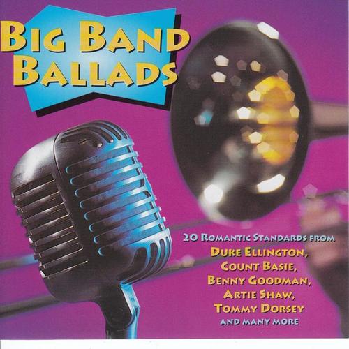 Big Band Ballads