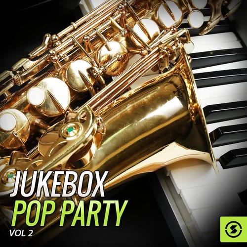 JukeBox Pop Party, Vol. 2