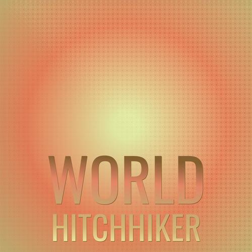 World Hitchhiker