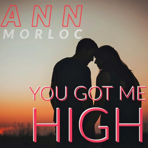 You Got Me High