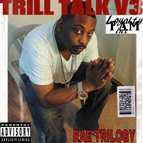 TRIL TALK vol.3 (Explicit)