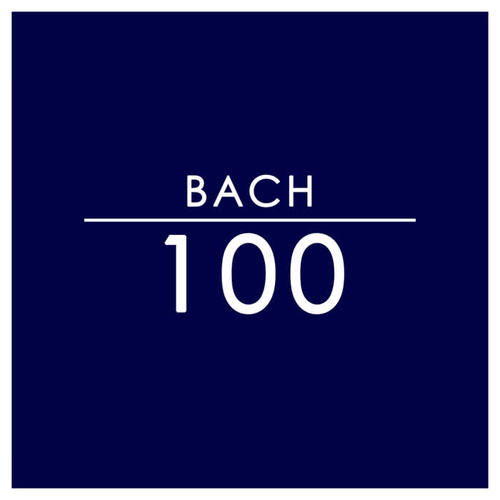 Bach: 100