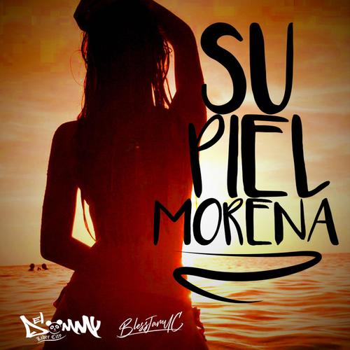 Su Piel Morena (feat. BigDaddy) [Explicit]