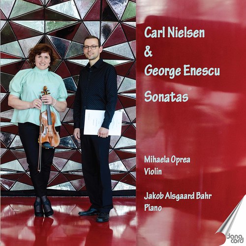 Nielsen & Enescu: Violin Sonatas