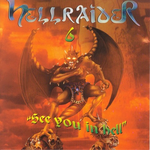 Hellraider, Vol. 6 (See You in Hell)