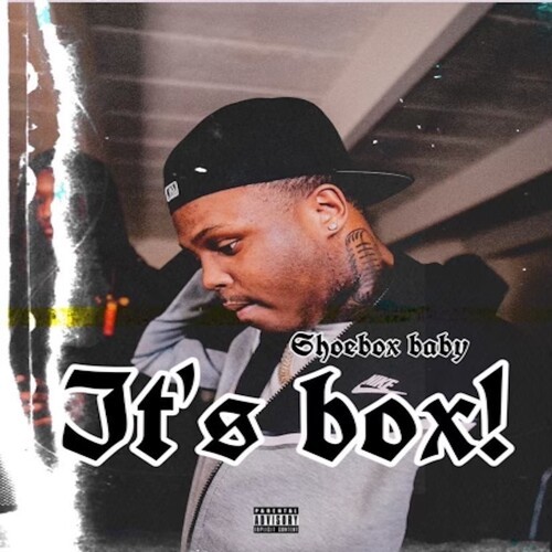 It's Box (Explicit)