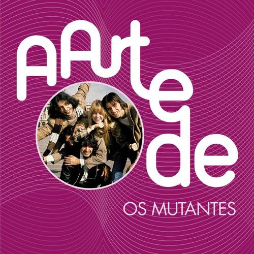 A Arte De Os Mutantes