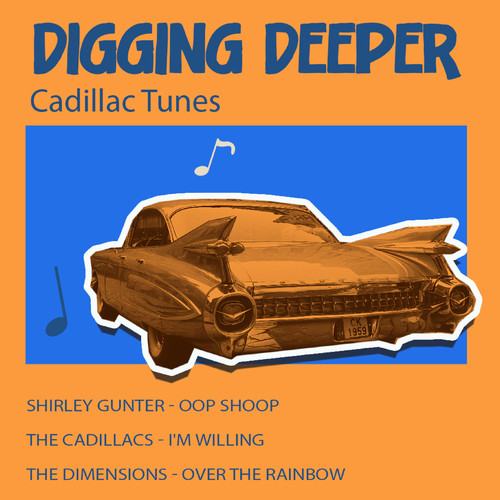 Digging Deeper: Cadillac Tunes