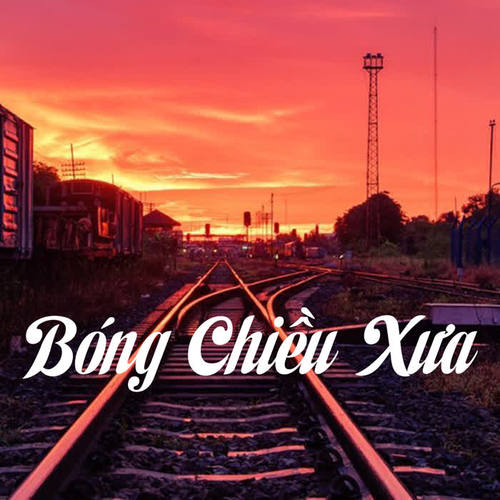 Bóng chiều xưa