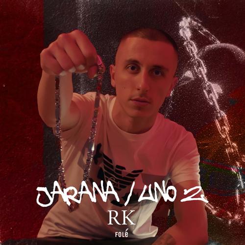 Jarana / Uno 2 (Explicit)