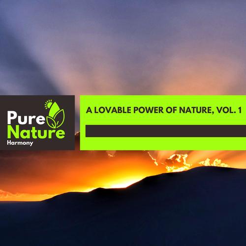 A Lovable Power of Nature, Vol. 1