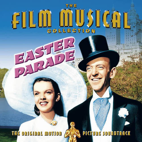 Easter Parade - Original Motion Picture Soundtrack