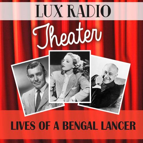 Lives of a Bengal Lancer