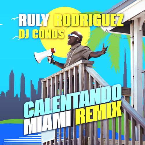 Calentando Miami (Remix)