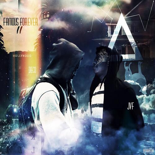 Famous Forever 2 (Explicit)